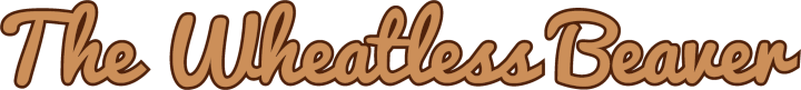 The Wheatless Beaver